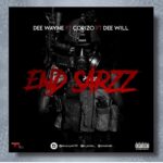 Dee Wayne Ft. Corizo Dee Will – End Sarz