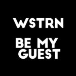 WSTRN Be My Guest Fireboy DML Free Mp3 Download