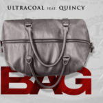 Ultracoal - Bag Ft Quincy