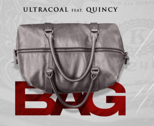 Ultracoal - Bag Ft Quincy