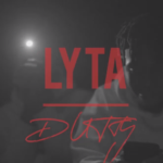 Lyta - Dirty