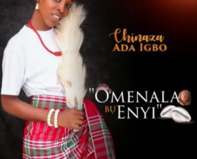Chinaza Ada Igbo – Omenala bu Enyi