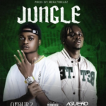 Ofour2 - Jungle Ft Aguero