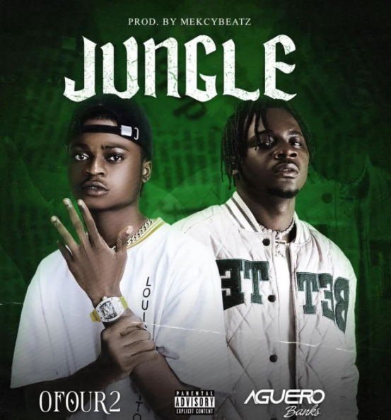 Ofour2 - Jungle Ft Aguero