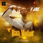 I'Joe - Baa Motor