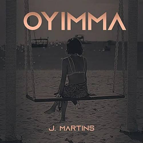 J. Martins – Oyimma