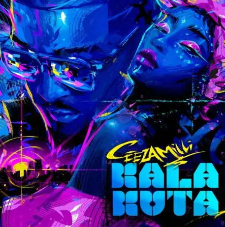 Ceeza Milli – Kalakuta
