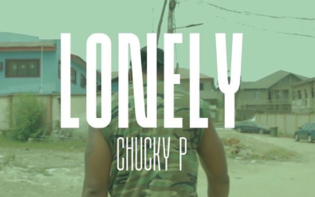 Chucky P - Lonely