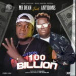 Dr Dyan - 100 Billion ft Anyidons