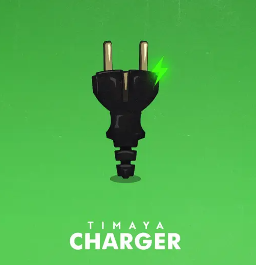 Timaya – Charger