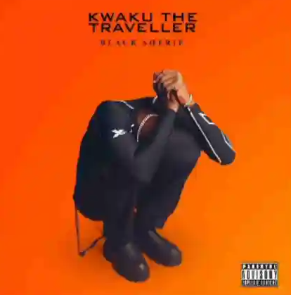 Black Sherif – Kwaku The Traveller
