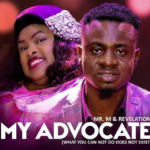 Mr M & Revelation – My Advocate