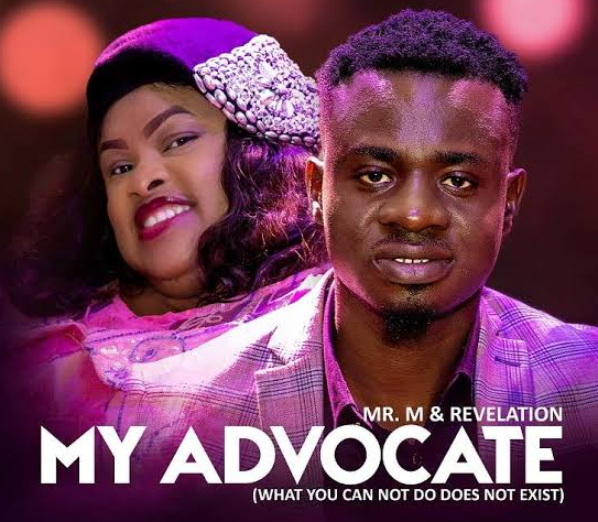 Mr M & Revelation – My Advocate