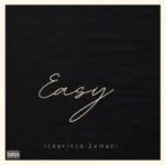 Ice Prince – Easy