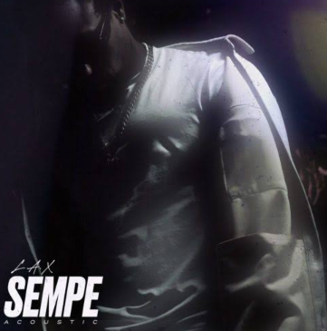 L.A.X – Sempe (Acoustic)