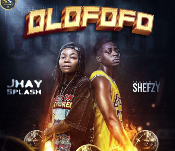 Jhay Splash - Olofofo Ft Shefzy
