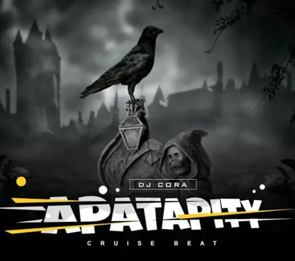 DJ Cora – Apatapity Cruise Beat