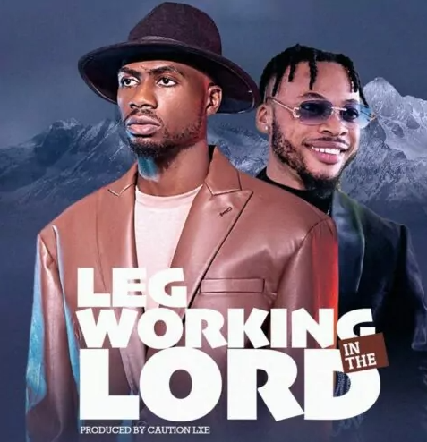 Josh2funny – Legworking In The Lord ft Poco Lee