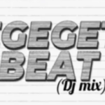 Dj Kamol 2 – Gegegeta Beat