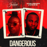 Kofi Jamar - Dangerous Ft Khaligraph Jones