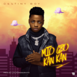 Destiny Boy – Mio Gho Kan kan