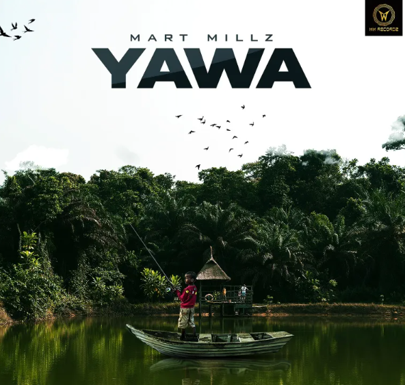 Mart Millz - Yawa