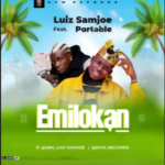 Luiz Samjoe – EmiLokan Ft Portable