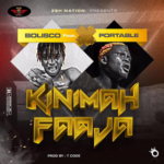 Bolisco – Kinimah Faaja Ft Portable