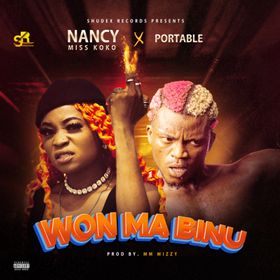 Nancy MissKoko - Won Ma Binu Ft Portable