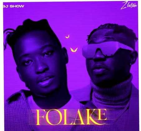 Bj Show - Folake Ft Zlatan