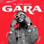 Lil Cash Pablo – Gara