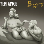 Yemi Alade – Begging (Open Verse)