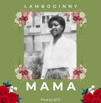 Lamboginny - Mama