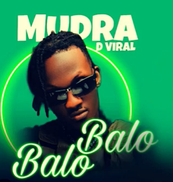 Mudra D Viral - Balo Balo