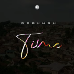 Debhush – Time