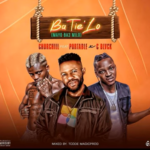 Churchill – Ba Tie Lo (Mayo Ba3 Milo) Ft. Portable & C Blvck