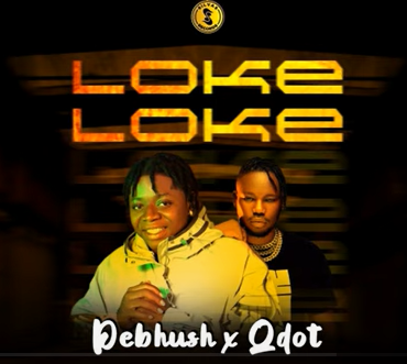 Debhush - Loke Loke Ft QDot