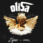 Zyno - Olisa Ft Jeriq
