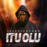 Selense Oyoko - Ituolu