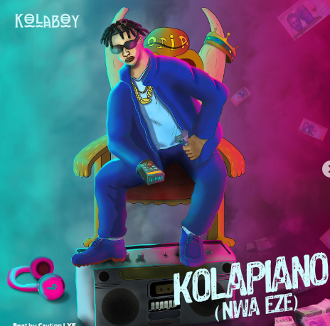 Kolaboy – Kolapiano (Nwa Eze)
