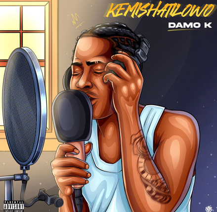 Damo K - Kemishatilowo