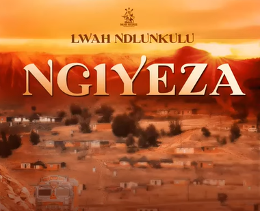 Lwah Ndlunkulu - Ngiyeza