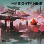 Nalissa - My Eighty Nine