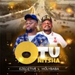 Mc Ezegetive - Otu Onitsha Ft HolyBaba