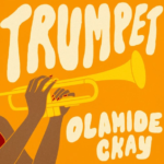 Olamide – Trumpet ft. CKay
