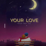 Tega Boi Dc - Your Love