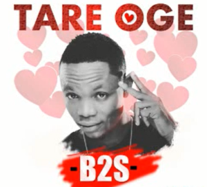 B2s - Tare Oge