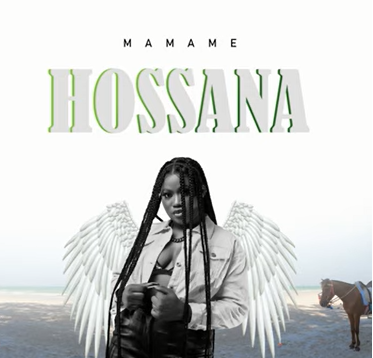 Mamame - Hossana