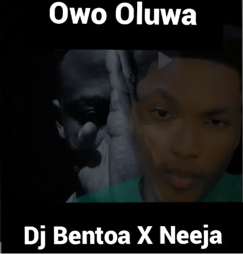 Dj Bentoa - Owo Oluwa (Dance Cruise)