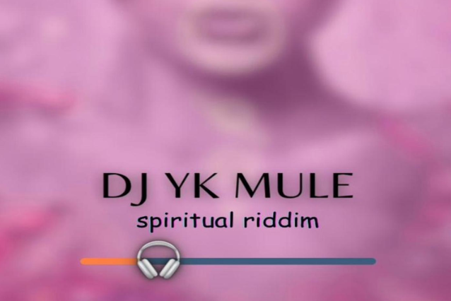 Dj Yk Mule – Spiritual Riddim